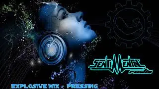 EXPLOSIVE MIX - PRESSING