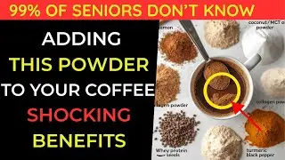 Over 60? SHOCKING Benefits of Adding This Anti-Inflammatory Powder to Coffee | Senior Strength