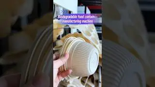 Biodegradable food container manufacturing machine #machine #factory