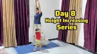Day 8 | Height Increasing Exercises at Home | Yoga with Baby