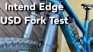 Intend Edge Test || Upside Down Fork