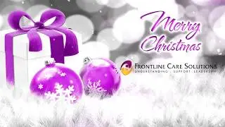 Merry Christmas from all of us at Frontline Care Solutions