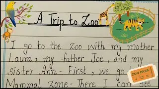 A trip to Zoo Essay || A trip to zoo 10 lines || Zoo eassy in english || A trip to zoo paragraph