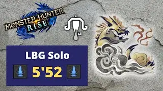 MHRise - Talisman Grind Narwa Solo LBG 5'52 Pierce 2 Build