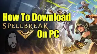 Как скачать Spellbreak на ПК