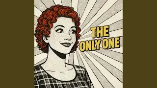 The Only One (Glitterball Remix)
