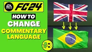 FC 24 How to Change Commentary Language