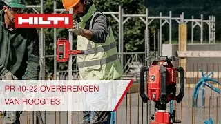 Hoogtes overbrengen met de Hilti PR 40-22 roterende laser