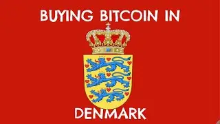 HOW TO BUY BITCOIN IN DENMARK?