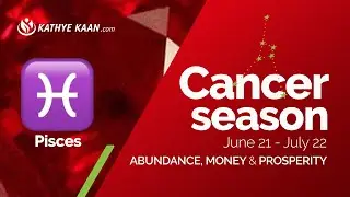 PISCES Abundance Money Prosperity 💰 CANCER Season June 21  - July 22🧧Tarot Reading🌹