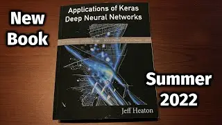 New Book, Coming Summer 2022! Applications of deep learning, Keras