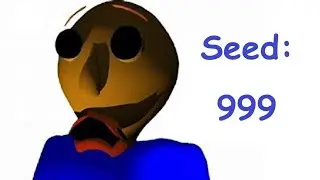 Baldi's Basics Plus seed: 999 (V0.13)