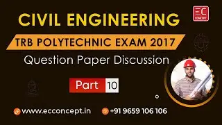 TRB Polytechnic Exam Question Paper 2017 - Detailed Explanation |Civil Engineering | Part - 10 of 10