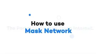 How to use Mask Network?