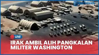 Rangkuman Konflik AS: Irak Ambil Alih Pangkalan Militer Washington hingga Potensi Perang Dunia III