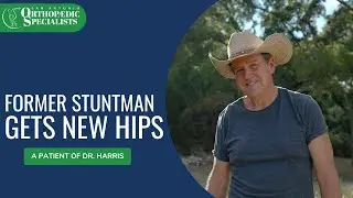 Former Stuntman Shares His Hip Replacement Recovery | Dr. Harris Patient Story