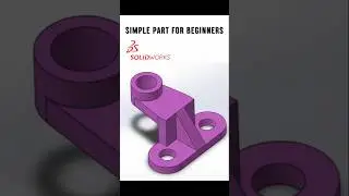 SolidWorks Quick Win: Easy 3D Part Design for Starters!