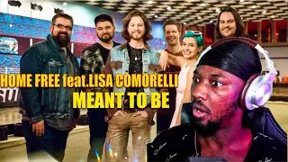 **AMAZING!** FIRST TIME HEARING Home Free Feat. Lisa Cimorelli - Meant to Be