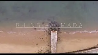 Ruins of Almada | Portugal | Drone Video | DJI Phantom 3 | #1
