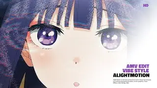「 My Dress Up Daling 」「 AMV/ALIGHT MOTION EDIT 」「 Free Preset 」[Vibe style]