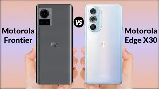 Motorola Frontier vs Motorola Edge X30