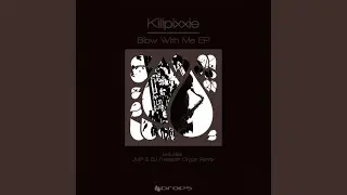 Blow With Me (JMP & DJ Freespirit Organ Remix)