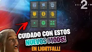 HAZ ESTO con NUEVOS MODS! GUÍA DEFINITIVA MODS LIGHTFALL! DESTINY 2