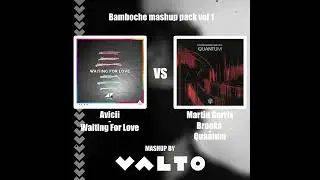 Waiting For Love vs Quantum (VALTO mashup)