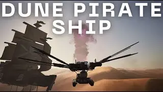 Dune Awakening Build: Pirate Ship