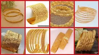 Top 40+ Latest 21 Carat Gold Bangles designs For girls ideas 2020 Best Collection