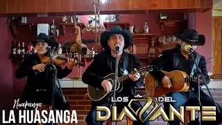 huapango la huasanga  los del diamante