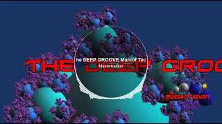 Mastertracker   The DEEP GROOVE Murcof Tech mod 2022 mix 1 bit 32