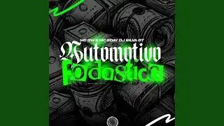 Automotivo Fodastico