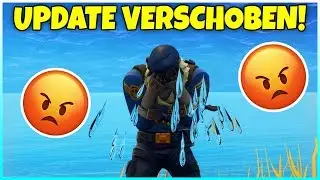 😡 XXL UPDATE WURDE VERSCHOBEN! | GAMESCOM GEWINNSPIEL - Fortnite Battle Royale