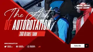 #39 - The Art of Helicopter Autorotation: 360&deg; Turn to Safety