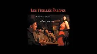 Les Vieilles Salopes - La minute