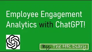 Employee Engagement Analytics with ChatGPT!