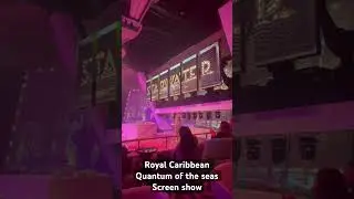 Screen show on Royal Caribbean Quantum of the seas