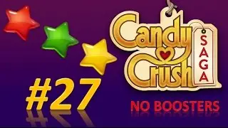Candy Crush Saga! level 27 - 3 stars - no boosters.