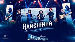 Grupo Minuano -  RANCHINHO (DVD Entre amigos)