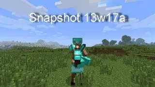 Обзор Minecraft 1.6 - 2.0 Snapshot 13w17a