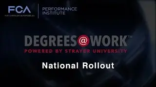 National Rollout | FCA US & Strayer University: Degrees@Work