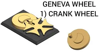 GENEVA WHEEL MECHANISM - 1 CRANK WHEEL - SOLIDWORKS