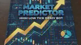 NEW Market Predictor HL- Deriv Bot 2026