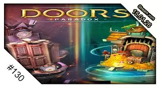 Stream 130 vom 16 01 26 mit Doors: Paradox (Kapitel 2)