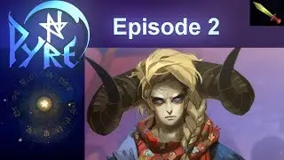 Jodariel Got a Level?  I Think? - Pyre Campaign | PC Gameplay [Episode 2]