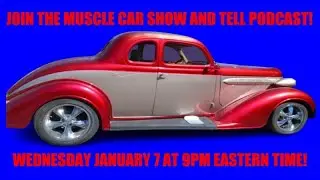 WKS Muscle Car Show and Tell Podcast Episode 82 REPLAY 6/25/2025 from