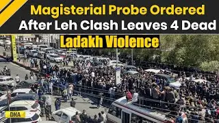 Ladakh News: Magisterial Probe Ordered Into Sep 24 Leh Clashes, Police Action Which Left 4 Dead