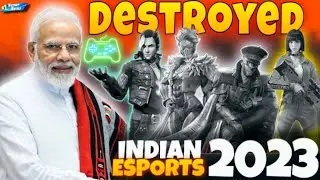 How The Government Destroyed Indian Esports?