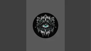 EYEDIDNOTDIE is live!
